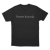 Dermot Kennedy Unisex T Shirt Black