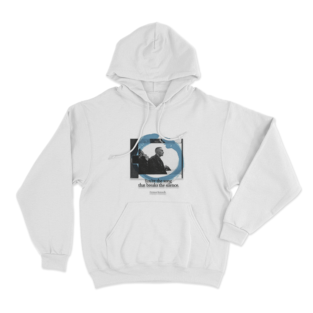 You're The Song That Breaks The Silence Unise Hoodie White Youre The Song That Breaks The Silence Unise Hoodie White